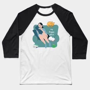 My Happy Place Is With My Cat and Books Introvert Gift Baseball T-Shirt